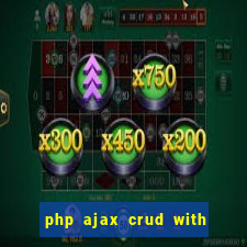 php ajax crud with datatables and bootstrap modals